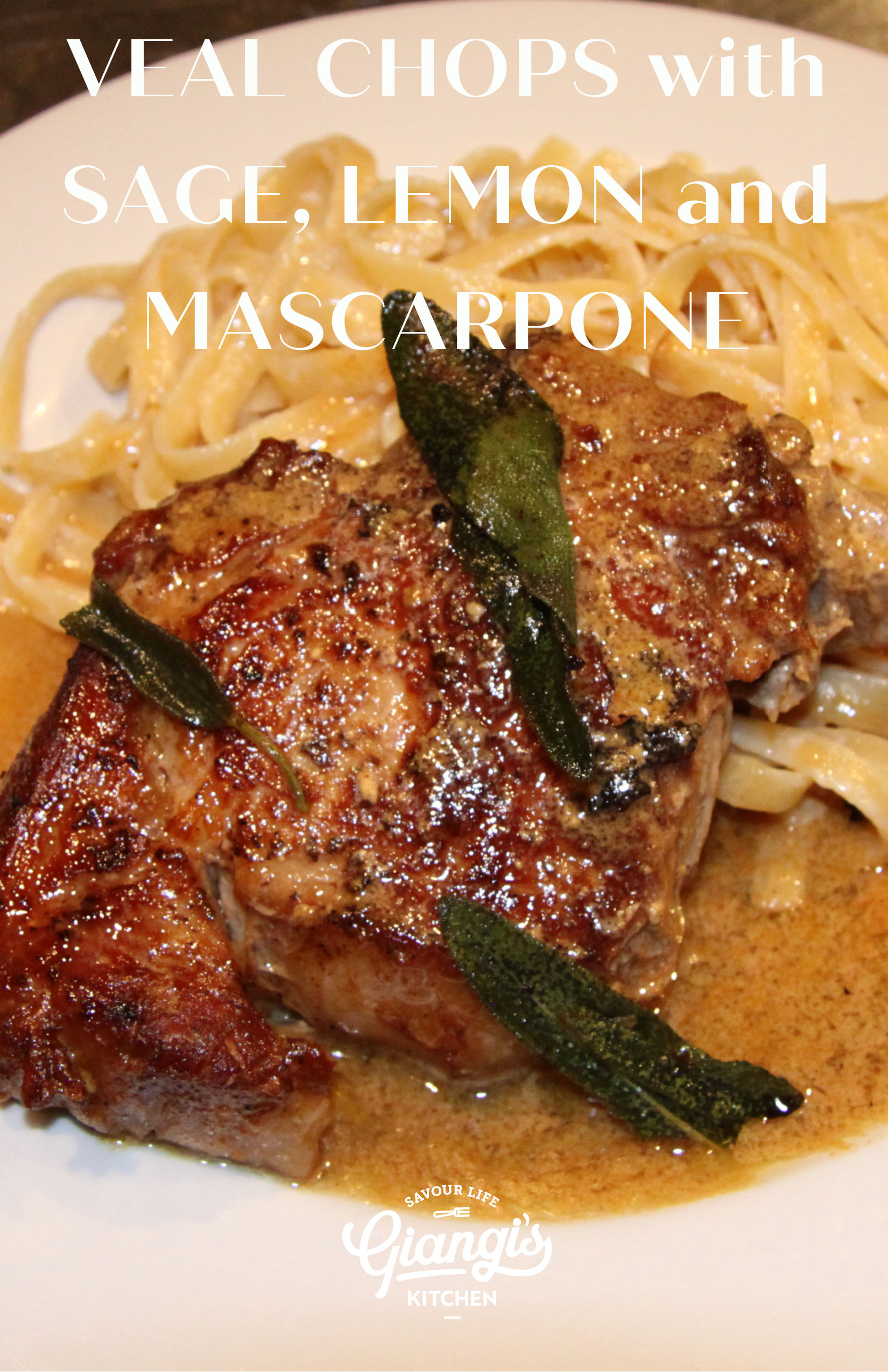 Veal Chop with Lemon, Sage and Mascarpone Giangi's Kitchen