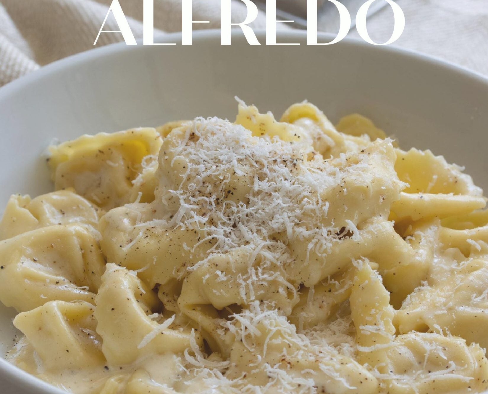 Cheese Tortellini Alfredo
