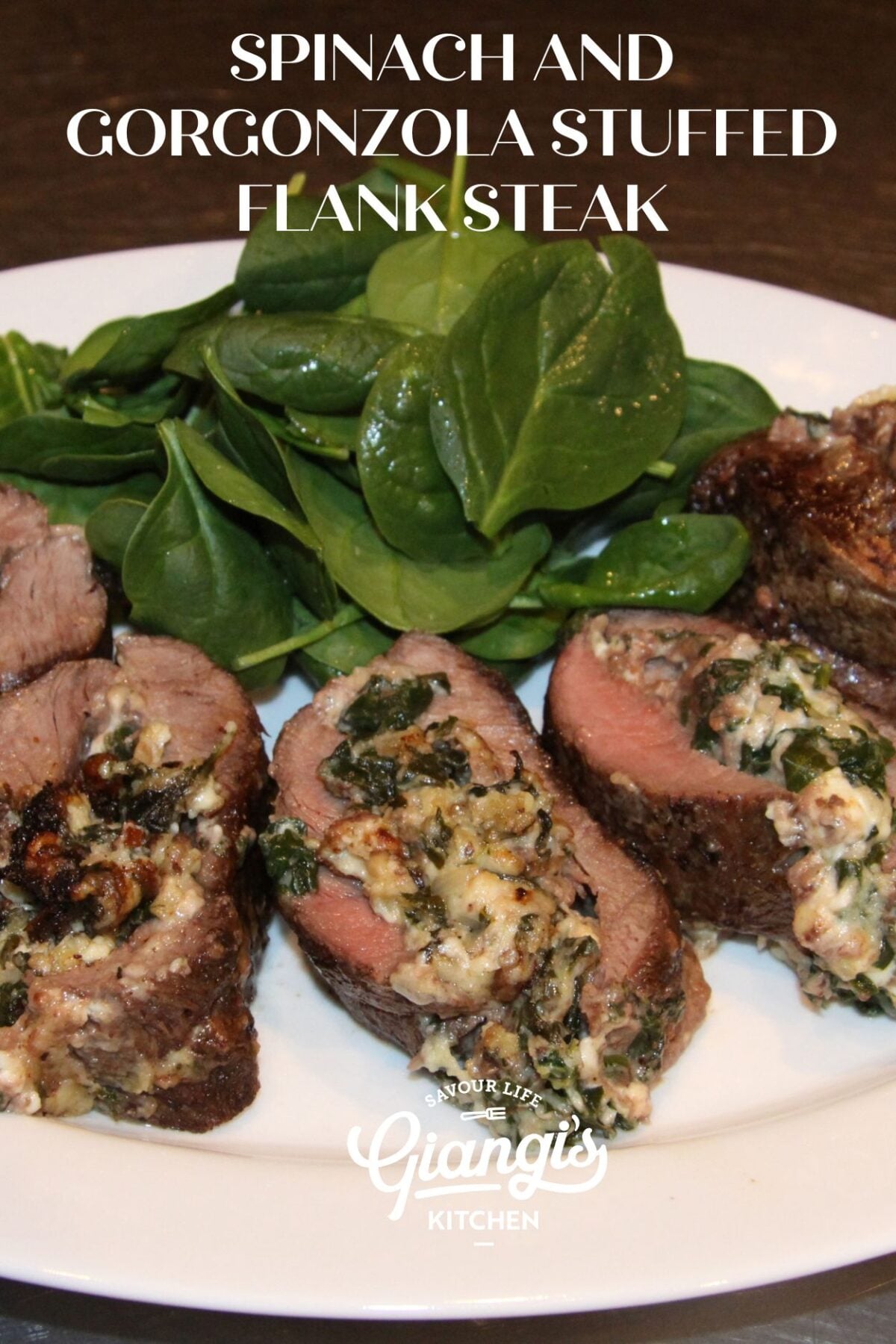Spinach and Gorgonzola Stuffed Flank Steak