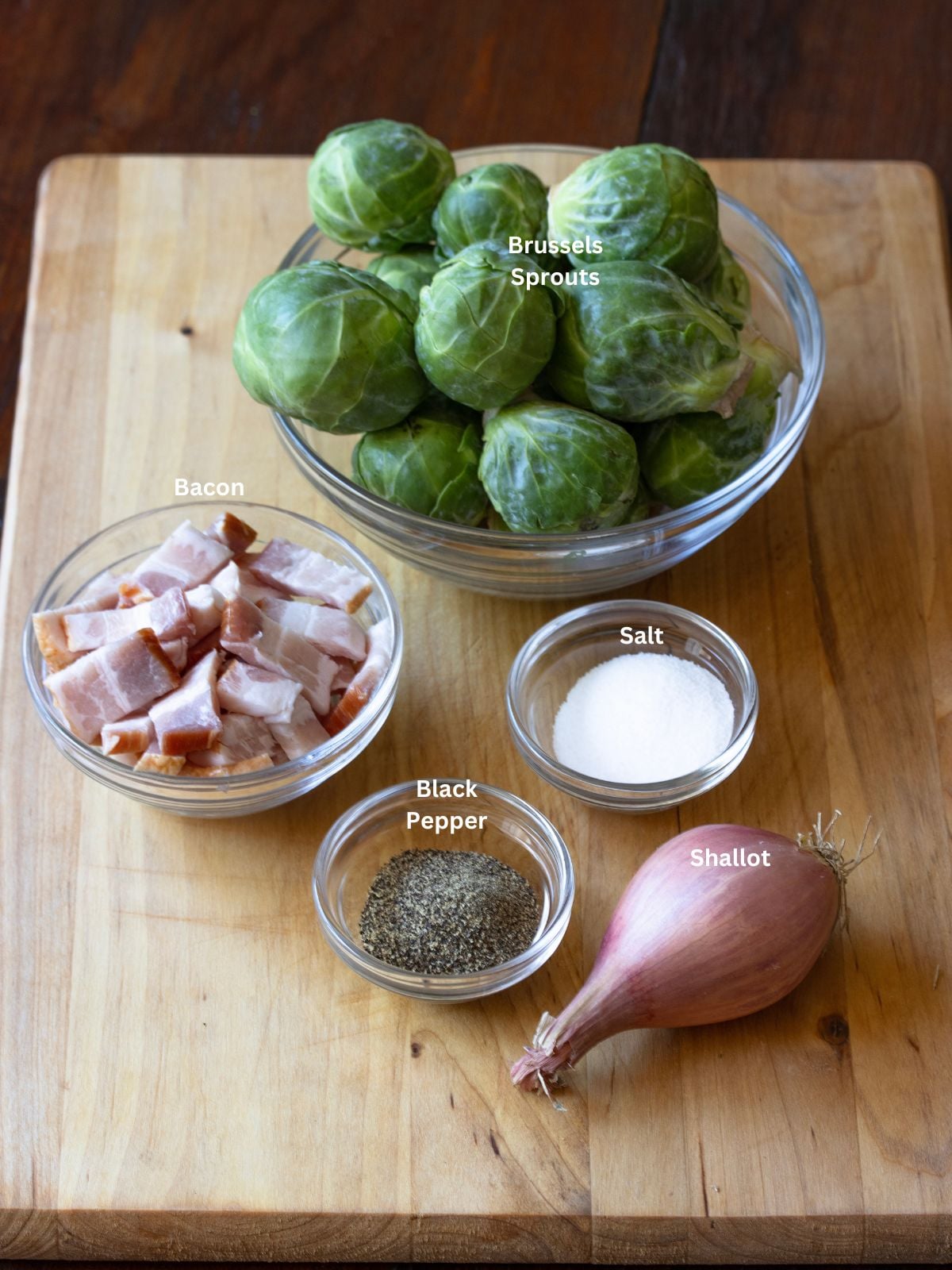Ingredients needed and used to make this Brussels sprouts with bacon and shallots
