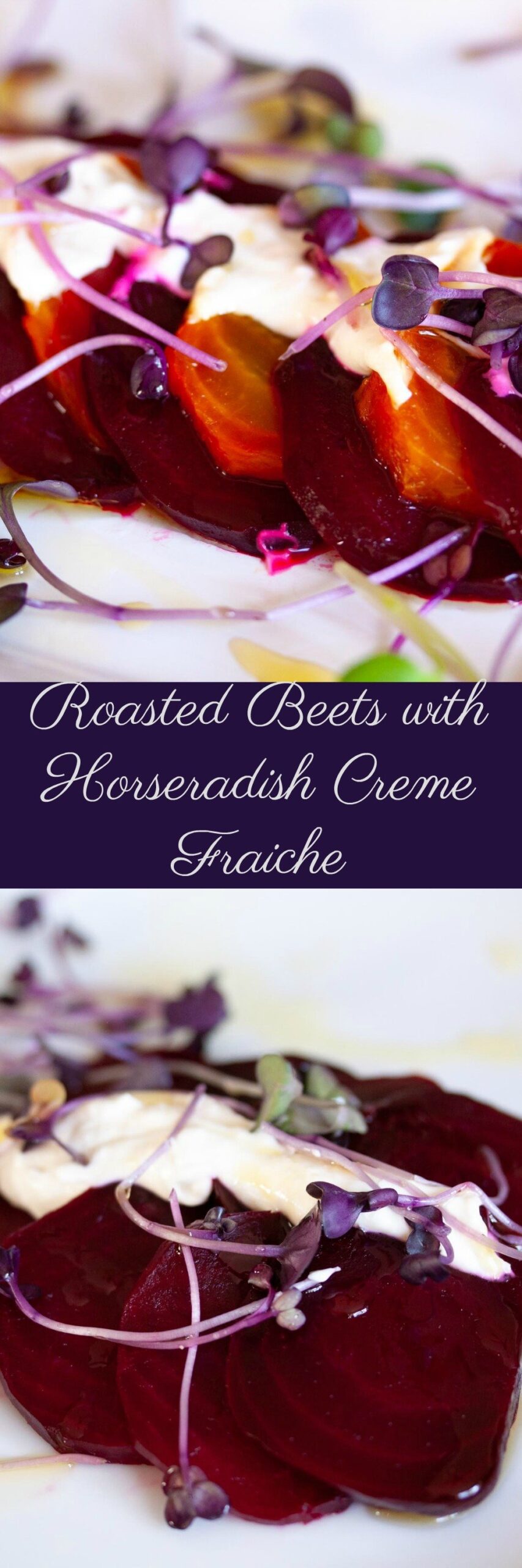 Roasted Beets with Horseradish Creme Fraiche Giangi's Kitchen