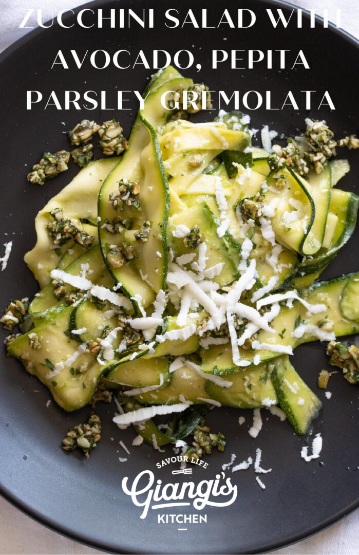 Zucchini Salad with Avocado, Pepita Parsley Gremolata Giangi's Kitchen