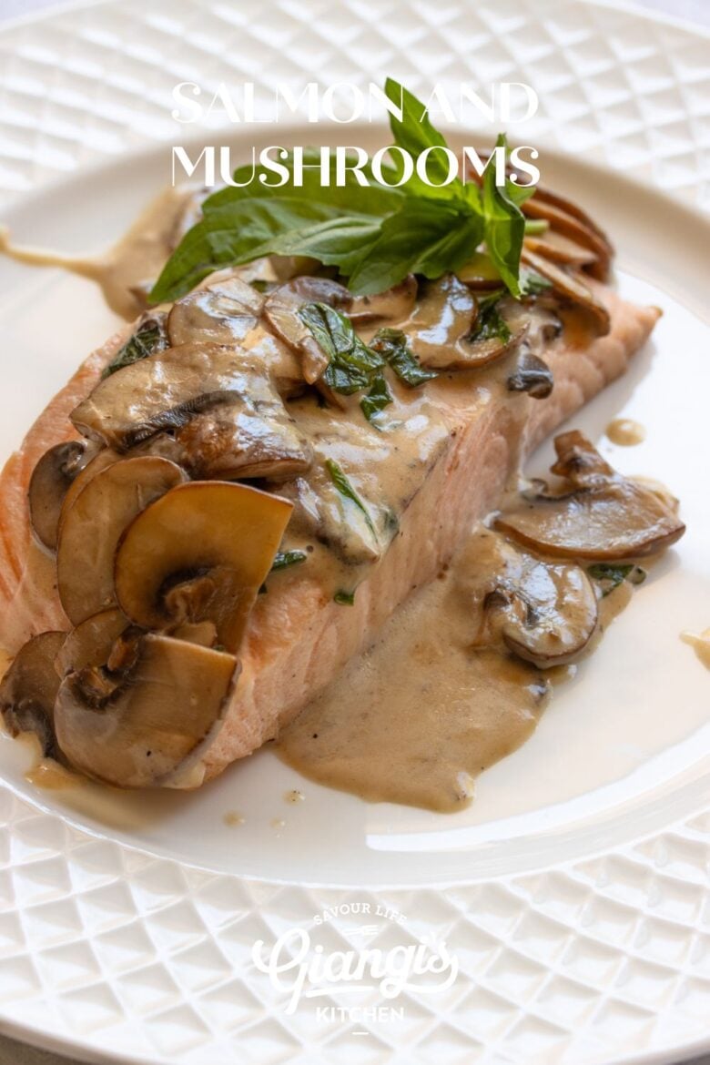 Salmon and Mushrooms