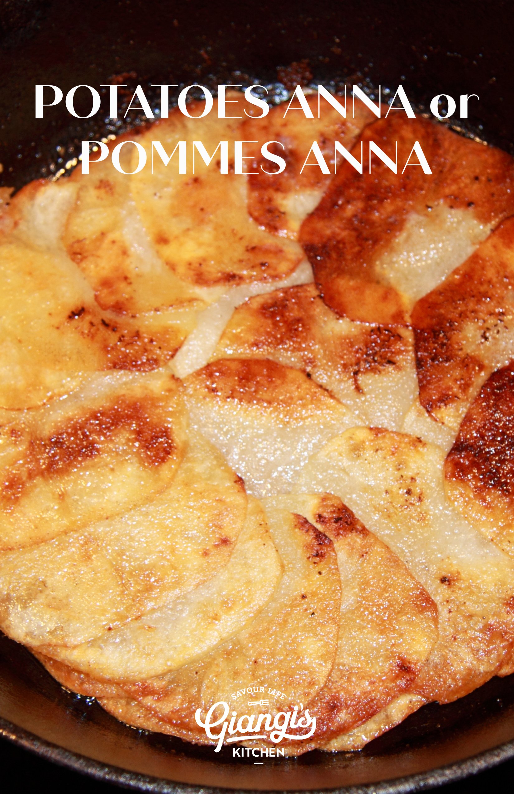 Potatoes Anna or Pommes Anna Classic French Giangi's Kitchen