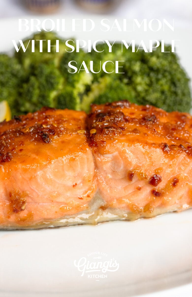 Broiled Salmon with Spicy Maple Syrup
