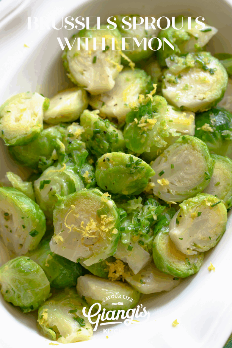 Brussels sprouts with lemon.